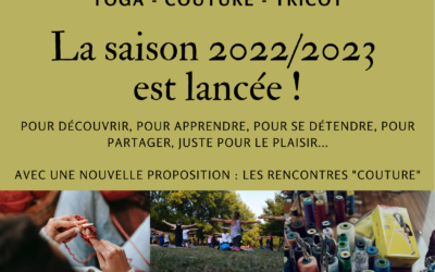 Yoga, Couture et Tricot : la saison 2022/2023 est lancée !